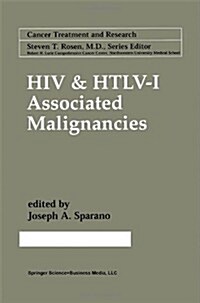 HIV & Htlv-I Associated Malignancies (Hardcover, 2001)