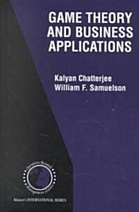 Game Theory and Business Applications (Hardcover, 2001)
