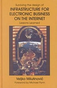 Infrastructure for Electronic Business on the Internet (Hardcover)