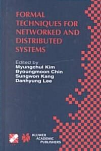 Formal Techniques for Networked and Distributed Systems: Forte 2001 (Hardcover, 2001)
