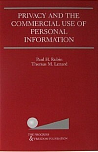Privacy and the Commercial Use of Personal Information (Paperback)