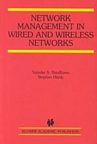 Network Management in Wired and Wireless Networks (Hardcover)