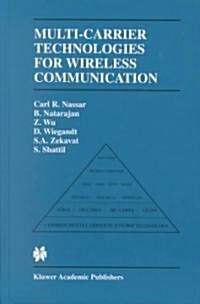 Multi-Carrier Technologies for Wireless Communication (Hardcover)