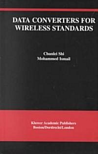 Data Converters for Wireless Standards (Hardcover)