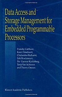 Data Access and Storage Management for Embedded Programmable Processors (Hardcover)