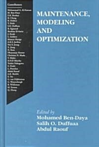Maintenance, Modeling and Optimization (Hardcover, 2000)