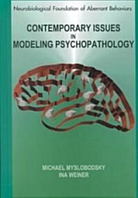 Contemporary Issues in Modeling Psychopathology (Hardcover)