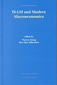 Is-LM and Modern Macroeconomics (Paperback, 2000)