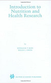 Introduction to Nutrition and Health Research (Hardcover, 2000)