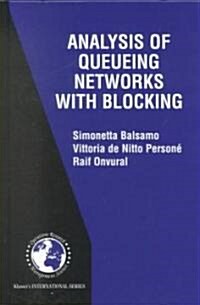 Analysis of Queueing Networks With Blocking (Hardcover)