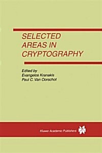 Selected Areas in Cryptography (Hardcover, Reprinted from)