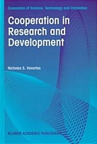 Cooperation in Research and Development (Hardcover, 1997)