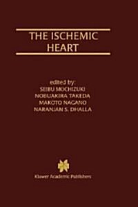 The Ischemic Heart (Hardcover)