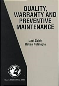 Quality, Warranty and Preventive Maintenance (Hardcover)