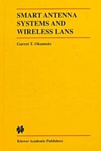 Smart Antenna Systems and Wireless LANs (Hardcover, 1999)