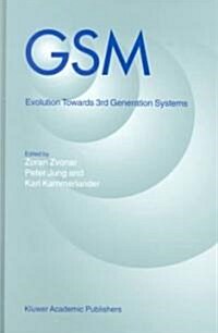 GSM: Evolution Towards 3rd Generation Systems (Hardcover, 2002)