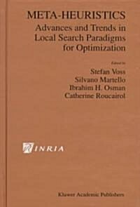 Meta-Heuristics: Advances and Trends in Local Search Paradigms for Optimization (Hardcover, 1999)