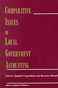 Comparative Issues in Local Government Accounting (Hardcover, 2000)