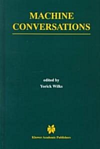 Machine Conversations (Hardcover, 1999)