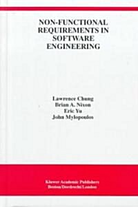 Non-Functional Requirements in Software Engineering (Hardcover, 2000)