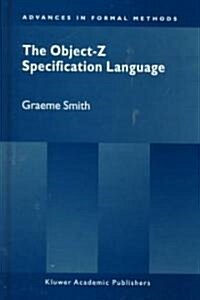 The Object-Z Specification Language (Hardcover, 2000)