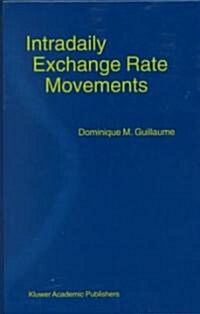 Intradaily Exchange Rate Movements (Hardcover)