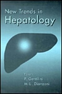New Trends in Hepatology: The Proceedings of the Annual Meeting of the Italian National Programme on Liver Cirrhosis and Viral Hepatitis, San Mi (Hardcover, 1996)
