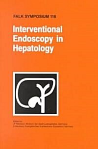 Interventional Endoscopy in Hepatology (Hardcover)