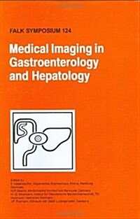 Medical Imaging in Gastroenterology and Hepatology (Hardcover)