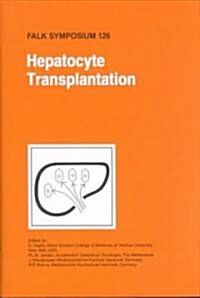 Hepatocyte Transplantation (Hardcover)