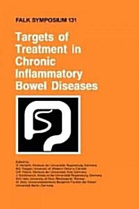 Targets of Treatment in Chronic Inflammatory Bowel Diseases (Hardcover)