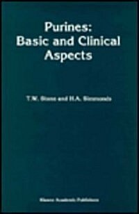 Purines: Basic and Clinical Aspects (Hardcover)