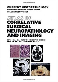 Atlas of Correlative Surgical Neuropathology and Imaging (Hardcover)