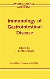 Immunology of Gastrointestinal Disease (Hardcover, 1992)