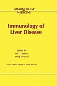 Immunology of Liver Disease (Hardcover, 1994)