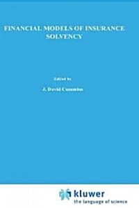 Financial Models of Insurance Solvency (Hardcover, 1989)