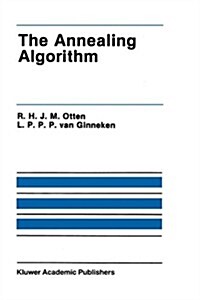 The Annealing Algorithm (Hardcover, 1989)