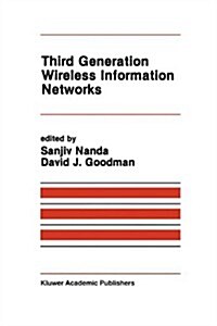 Third Generation Wireless Information Networks (Hardcover, 1992)