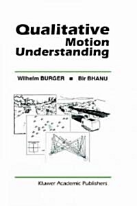 Qualitative Motion Understanding (Hardcover)