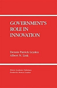 Governments Role in Innovation (Hardcover, 1992)
