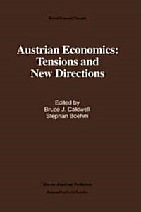 Austrian Economics: Tensions and New Directions (Hardcover, 1992)
