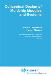 Conceptual design of multichip modules and systems