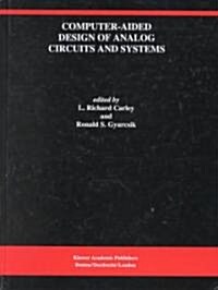 Computer-Aided Design of Analog Circuits and Systems (Hardcover)