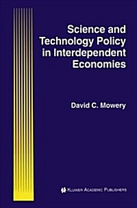 Science and Technology Policy in Interdependent Economies (Hardcover)