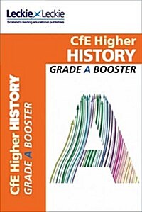 Higher History : Maximise Marks and Minimise Mistakes to Achieve Your Best Possible Mark (Paperback)