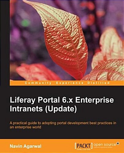 Liferay Portal 6.2 Enterprise Intranets (Paperback)