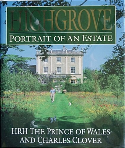 Highgrove: Portrait of an Estate (Hardcover)