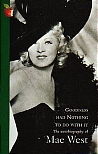 Goodness Had Nothing to Do with It (Paperback, New Ed)