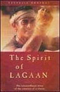 The spirit of Lagaan (Paperback)