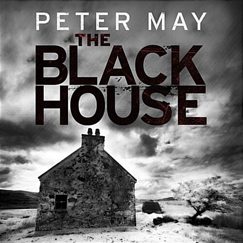 The Blackhouse (CD-Audio, Unabridged ed)